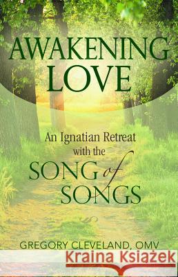 Awakening Love Gregory Cleveland 9780819808578 Pauline Books & Media