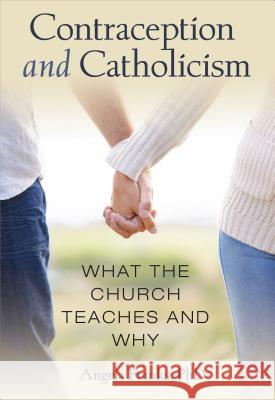 Contraception & Catholicism Angela Franks 9780819816382