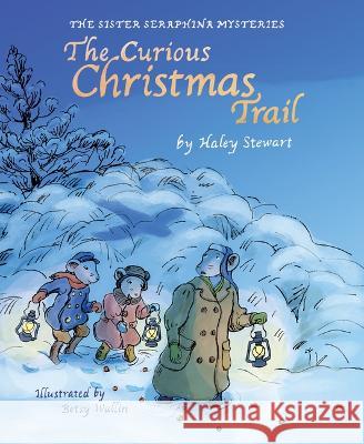The Curious Christmas Trail  9780819816887 Pauline Books & Media
