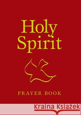 Holy Spirit Prayer Book Mary Mark Wickenhiser 9780819834492 Pauline Books & Media