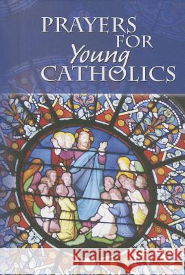 Prayers for Young Catholics Daughters of St Paul 9780819859952 Pauline Books & Media