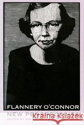 Flannery O'Connor Sura P. Rath Mary Neff Shaw 9780820318042