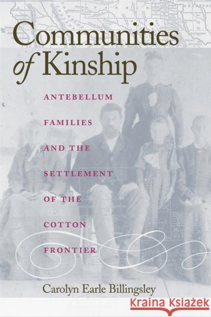 Communities of Kinship Billingsley, Carolyn 9780820325101 University of Georgia Press