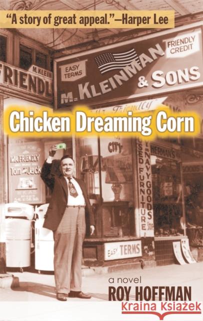 Chicken Dreaming Corn Roy Hoffman 9780820328164 University of Georgia Press