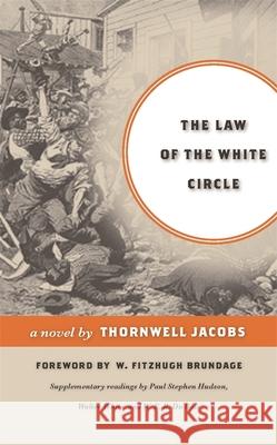 Law of the White Circle Jacobs, Thornwell 9780820328805 University of Georgia Press