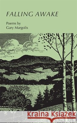 Falling Awake Gary Margolis 9780820332451