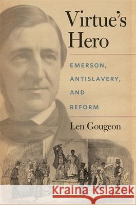 Virtue's Hero Gougeon, Len 9780820334691 University of Georgia Press