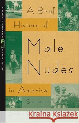 A Brief History of Male Nudes in America Dianne Nelson 9780820339979