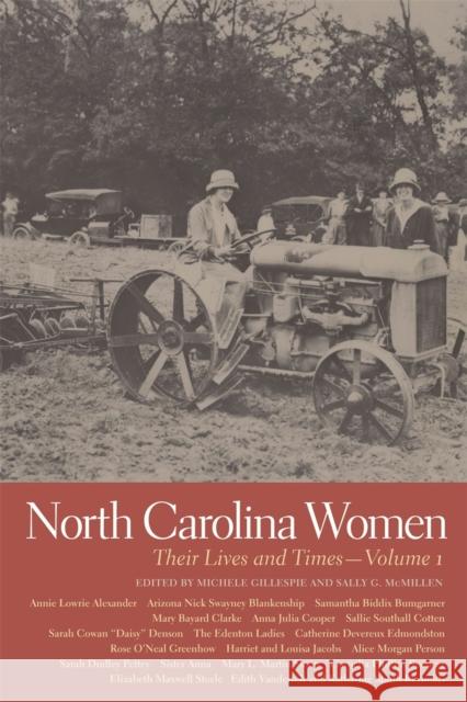North Carolina Women: Their Lives and Times Robbins, Angela 9780820340005 University of Georgia Press