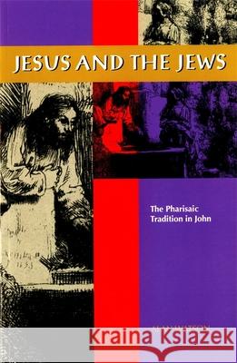 Jesus and the Jews Watson, Alan 9780820341514 University of Georgia Press