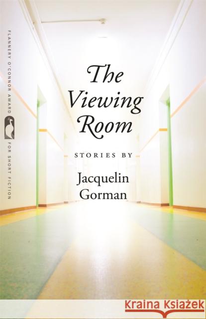 The Viewing Room Jacquelin Gorman 9780820345482