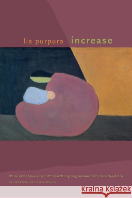 Increase Lia Purpura 9780820348407