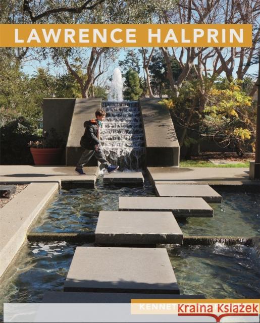 Lawrence Halprin Kenneth I. Helphand 9780820352077