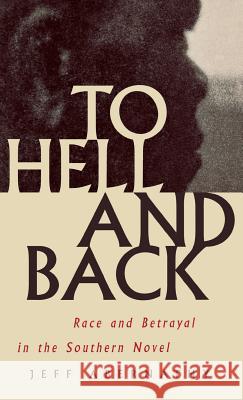 To Hell and Back Jeff Abernathy 9780820352640