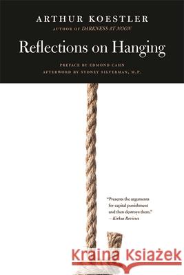 Reflections on Hanging Arthur Koestler Edmond Cahn Sydney Silverman 9780820355351 University of Georgia Press