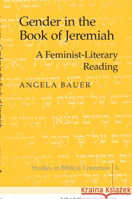 Gender in the Book of Jeremiah; A Feminist-Literary Reading Gossai, Hemchand 9780820438993