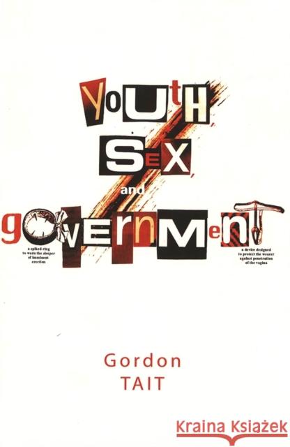Youth, Sex, and Government  9780820440491 Peter Lang Publishing Inc