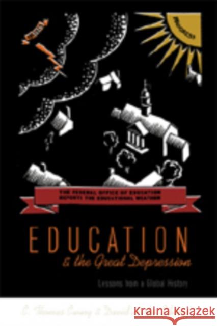 Education & the Great Depression: Lessons from a Global History Semel, Susan F. 9780820471433