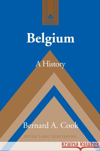 Belgium: A History Coppa, Frank J. 9780820476476 Lang, Peter, Publishing Inc.