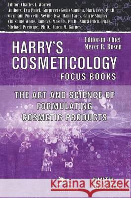 Art and Science of Formulating Cosmetic Products Germain Puccetti Caren M. Barnes Charles F. Warren 9780820601991