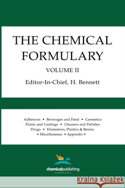 The Chemical Formulary, Volume 2 Bennett, H. 9780820602608 Chemical Publishing Company