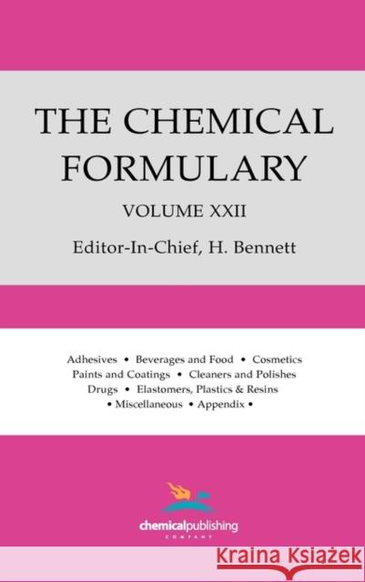 The Chemical Formulary Volume 22 Bennett, H. 9780820602806 Chemical Publishing Company
