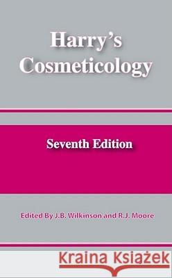 Harry's Cosmeticology 7th Edition R. J. Moore J. B. Wilkinson 9780820602950 CHS Press