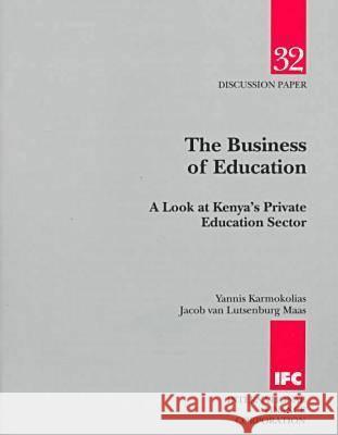 BUSINESS OF EDUCATION  9780821340561 WORLD BANK PUBLICATIONS