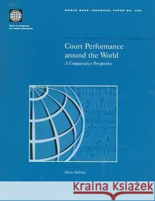 Court Performance Around the World: A Comparative Perspective  9780821344361 WORLD BANK PUBLICATIONS