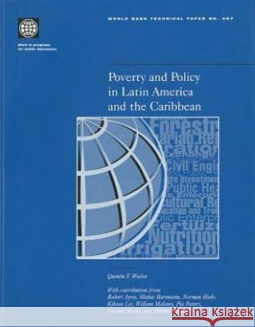 Poverty and Policy in Latin America and the Caribbean Wodon, Quentin 9780821347546