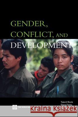 Gender, Conflict, and Development Tsjeard Bouta Georg Frerks Ian Bannon 9780821359686 World Bank Publications