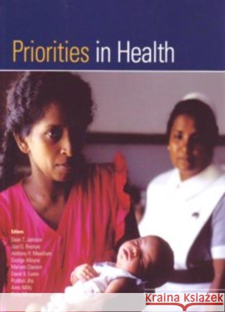 Priorities in Health Dean T. Jamison Joel G. Breman Anthony R. Measham 9780821362600 World Bank Publications