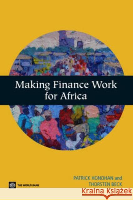 making finance work for africa  Honohan, Patrick 9780821369098