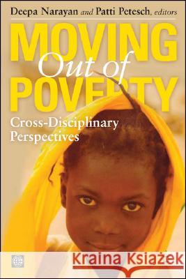 Moving Out of Poverty: Cross-Disciplinary Perspectives on Mobility Narayan, Deepa 9780821371114