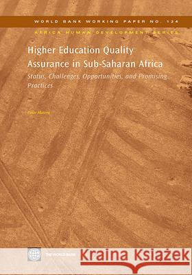 Higher Education Quality Assurance in Sub-Saharan Africa: Status, Challenges, Opportunities, and Promising Practices Materu, Peter Nicolas 9780821372722 World Bank Publications