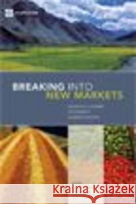 Breaking Into New Markets: Emerging Lessons for Export Diversification Newfarmer, Richard 9780821376379 World Bank Publications