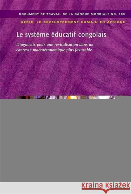 LE SYSTEME EDUCATIF CONGOLAIS (FRENCH) World Bank Group 9780821383193