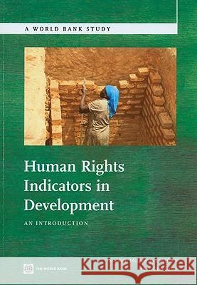 Human Rights Indicators in Development: An Introduction McInerney-Lankford, Siobhan 9780821386040 World Bank Publications