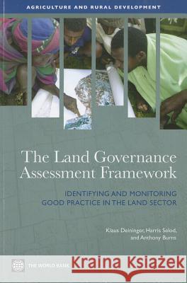 The Land Governance Assessment Framework Deininger, Klaus 9780821387580 World Bank Publications
