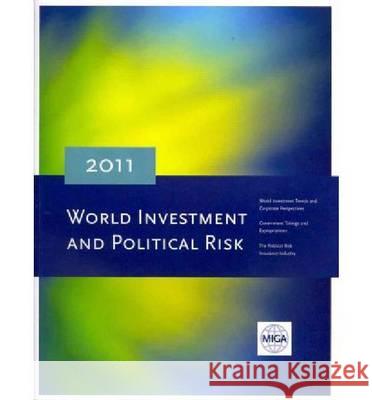 World Investment and Political Risk 2011 Daniel Villar   9780821388501