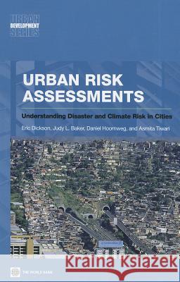 Urban Risk Assessments The World Bank 9780821389621 World Bank Publications