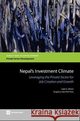 Nepal's Investment Climate Afram, Gabi G. 9780821394656 World Bank Publications