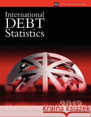 International Debt Statistics World Bank 9780821397879 World Bank Publications