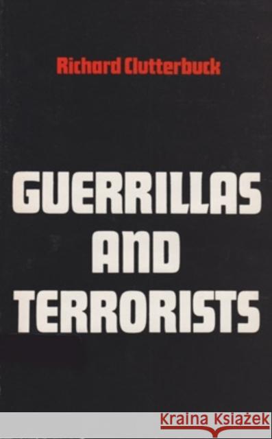 Guerrillas and Terrorists  9780821405925 Ohio University Press