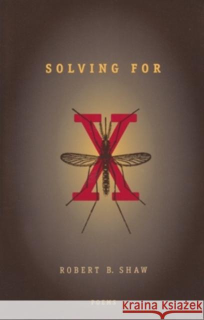 Solving for X Robert Burns Shaw 9780821414712 Ohio University Press