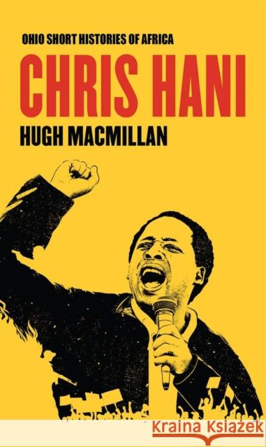 Chris Hani Hugh MacMillan 9780821424544