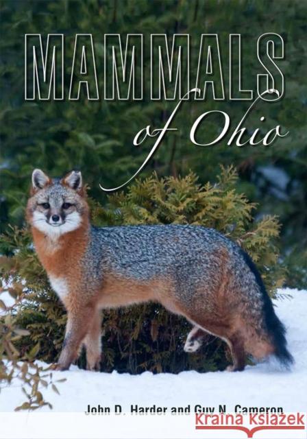 Mammals of Ohio John D. Harder Guy N. Cameron 9780821424636