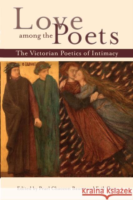 Love among the Poets  9780821425442 Ohio University Press