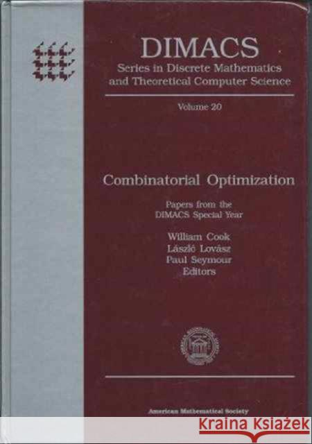 Combinatorial Optimization    9780821802397 American Mathematical Society