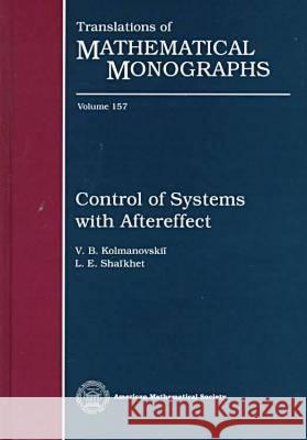 Control of Systems with Aftereffect  9780821803745 American Mathematical Society